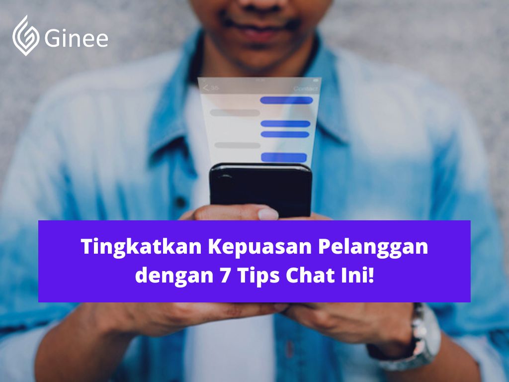 5 Cara Meningkatkan Kepuasan Pelanggan Via Chat