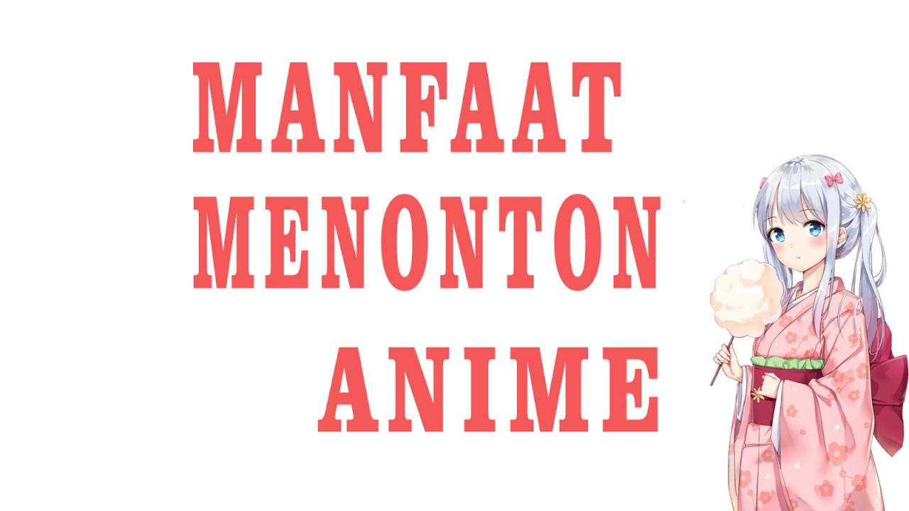 Manfaat Nonton Anime Dan Chatting Bersamaan